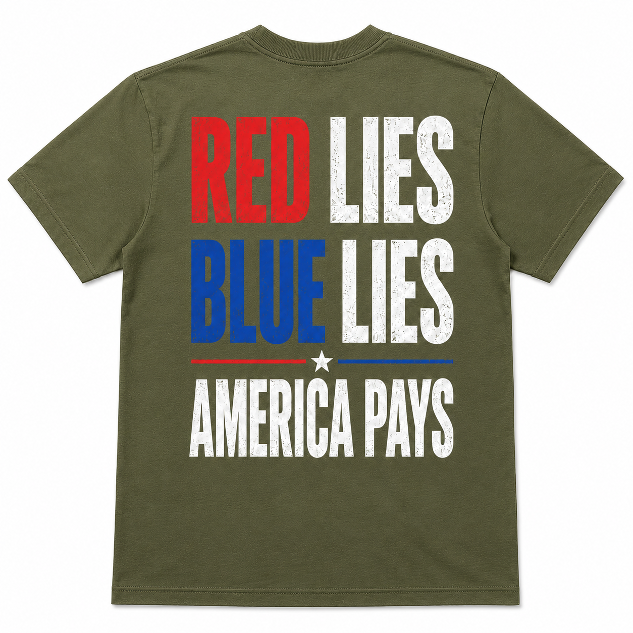 Red Lies Blue Lies America Pays Political T-Shirt