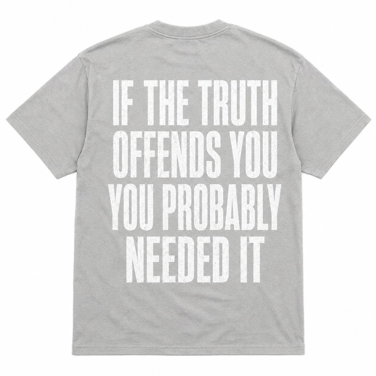 If the Truth Offends You Funny Statement T-Shirt