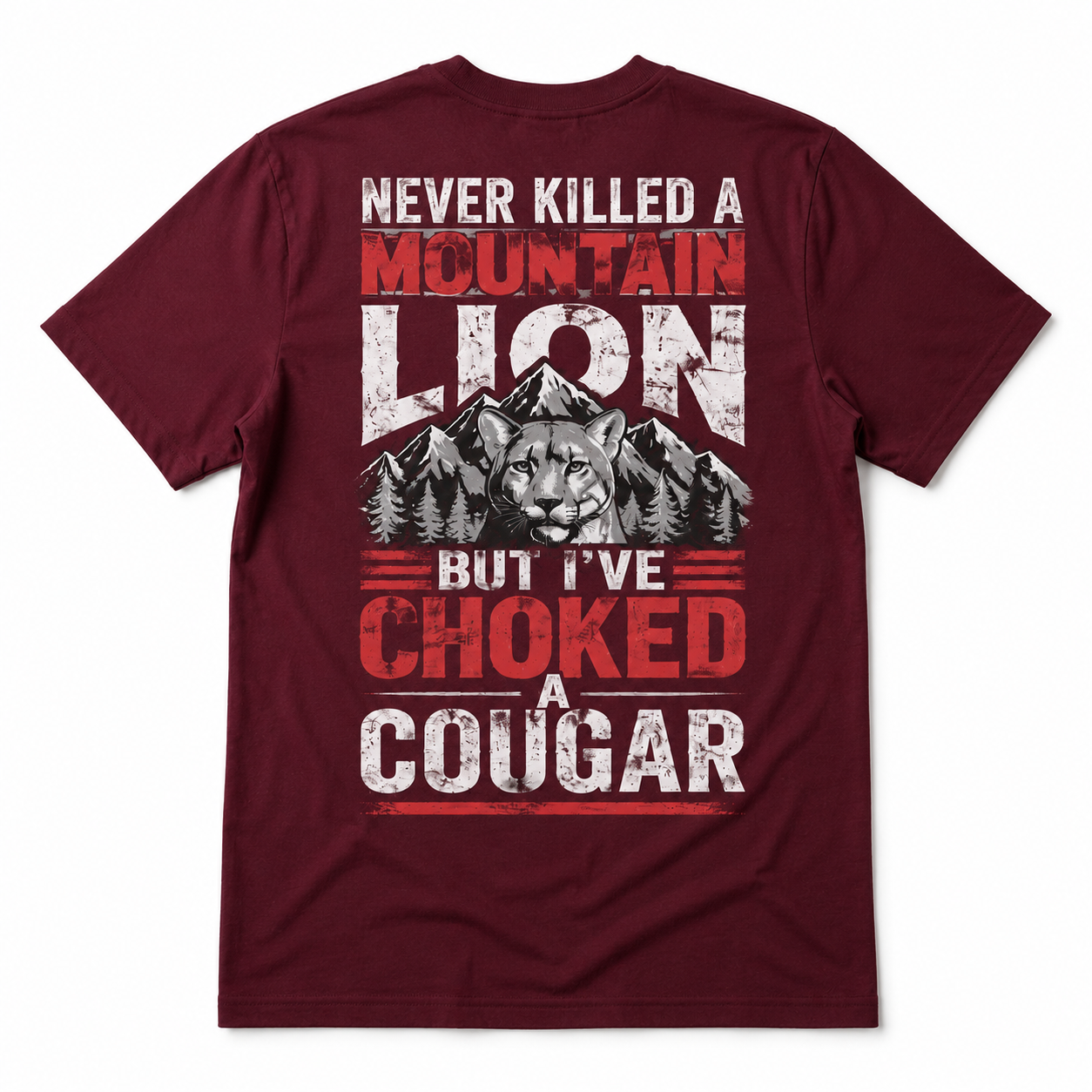 Choked a Cougar Funny Outdoor T-Shirt