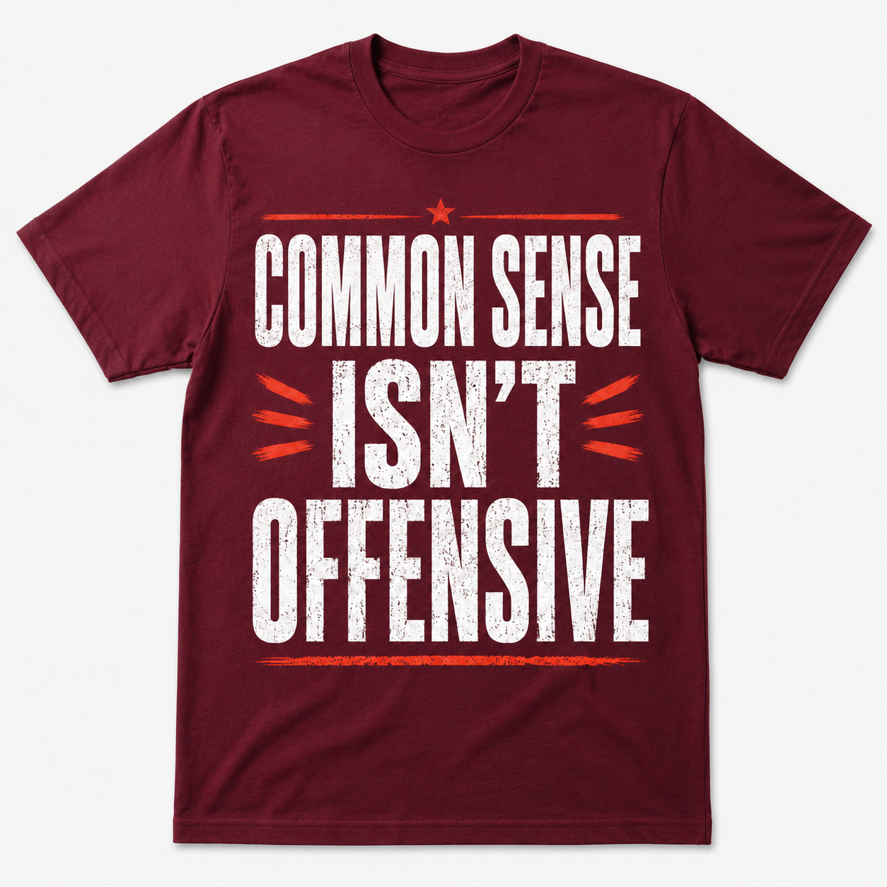 Common Sense Isn’t Offensive – Funny Sarcastic Graphic T-Shirt