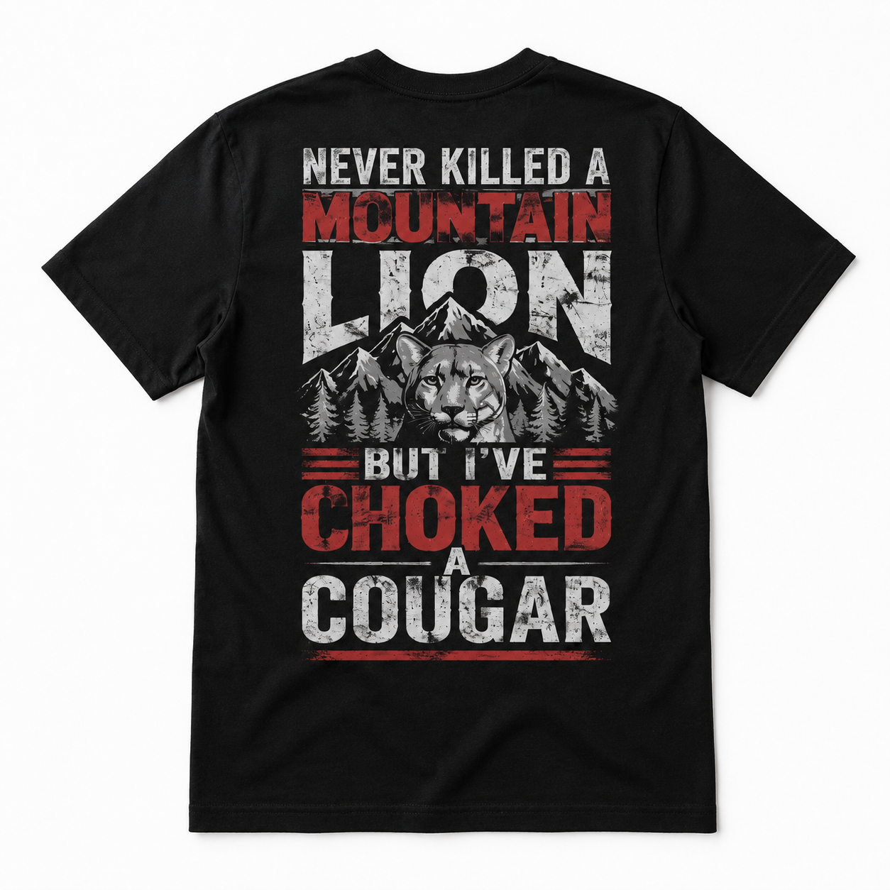Choked a Cougar Funny Outdoor T-Shirt