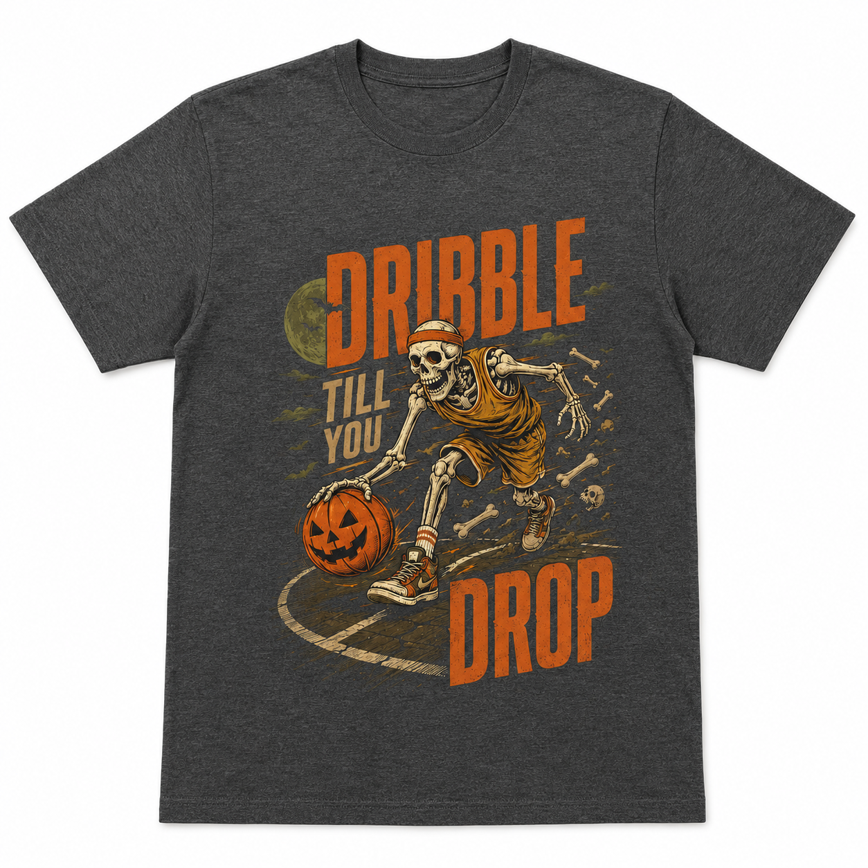 Dribble Till You Drop Basketball Halloween Shirt