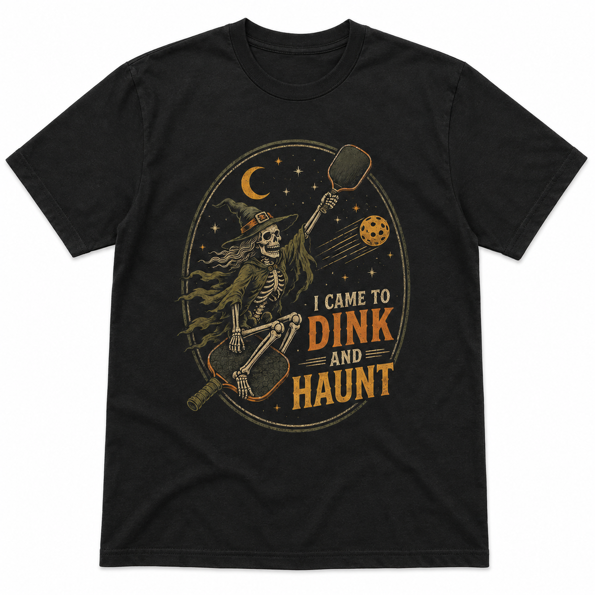 I Came to Dink and Haunt Pickleball Halloween Shirt