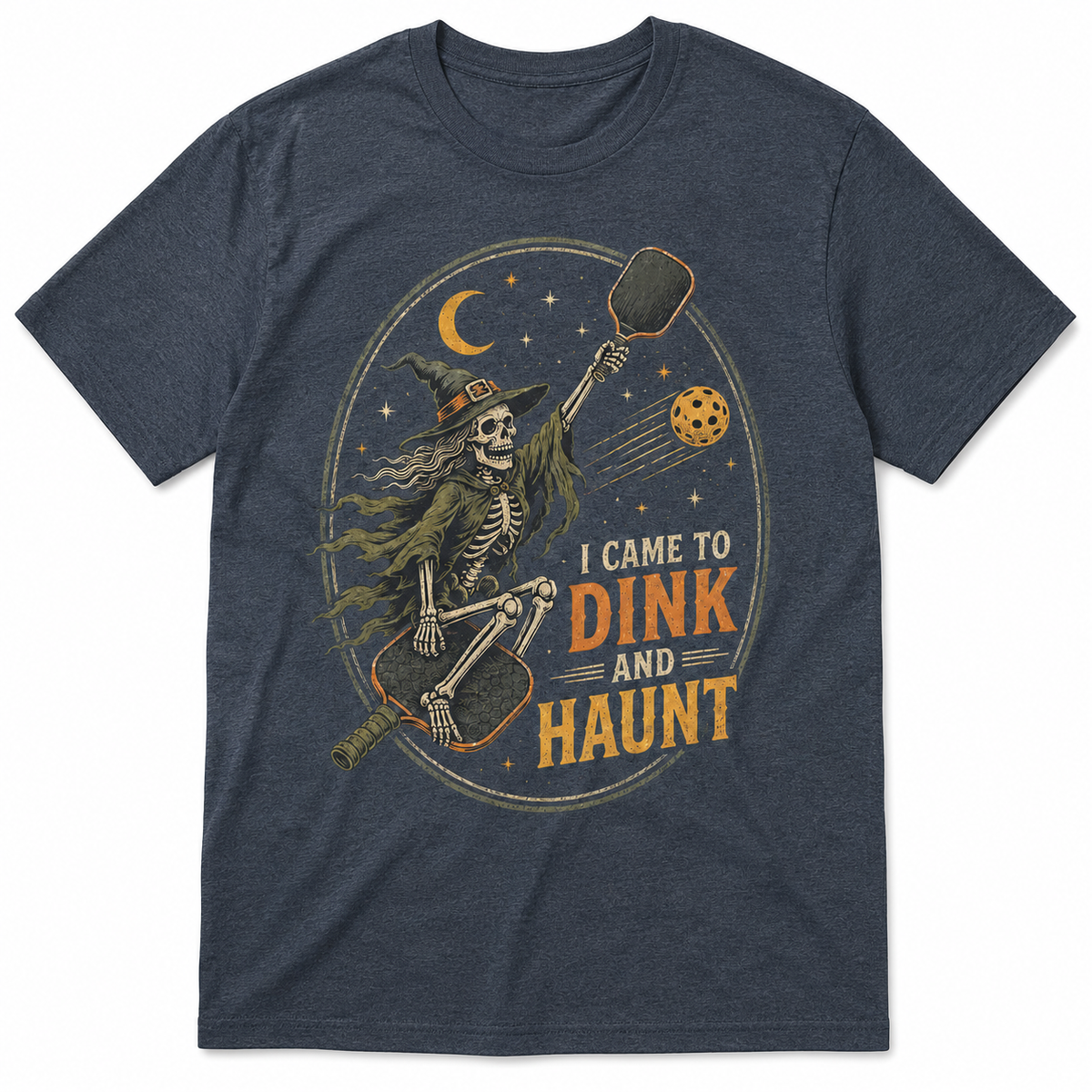 I Came to Dink and Haunt Pickleball Halloween Shirt