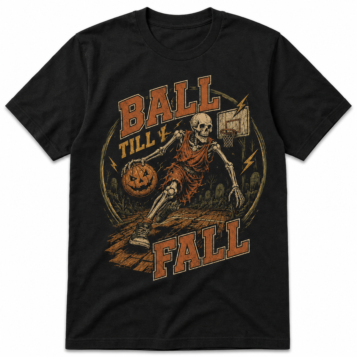 Ball Till I Fall Basketball Halloween Skeleton Shirt