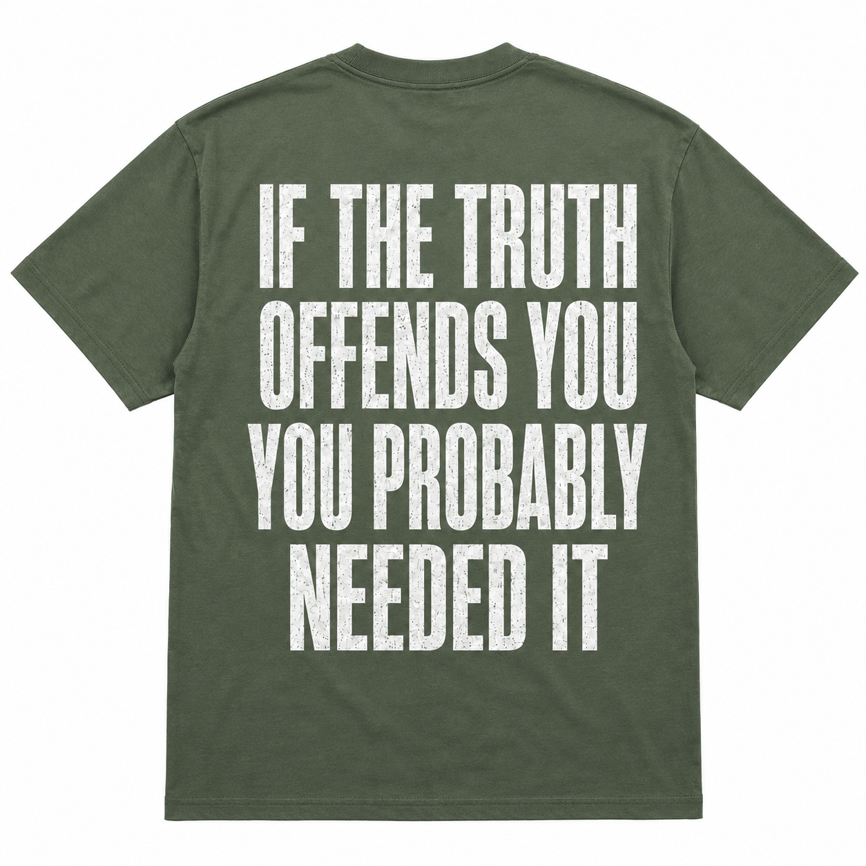 If the Truth Offends You Funny Statement T-Shirt