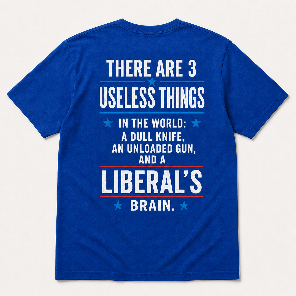 3 Useless Things Liberal’s Brain Funny Political T-Shirt