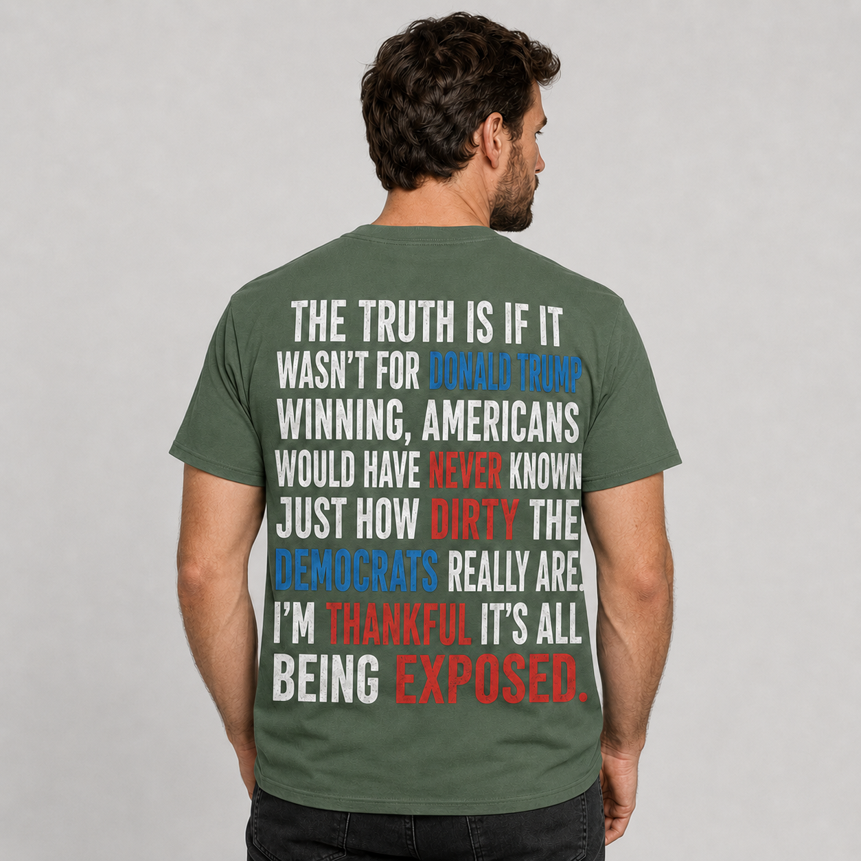 The Truth Is Being Exposed Pro-Trump Political T-Shirt