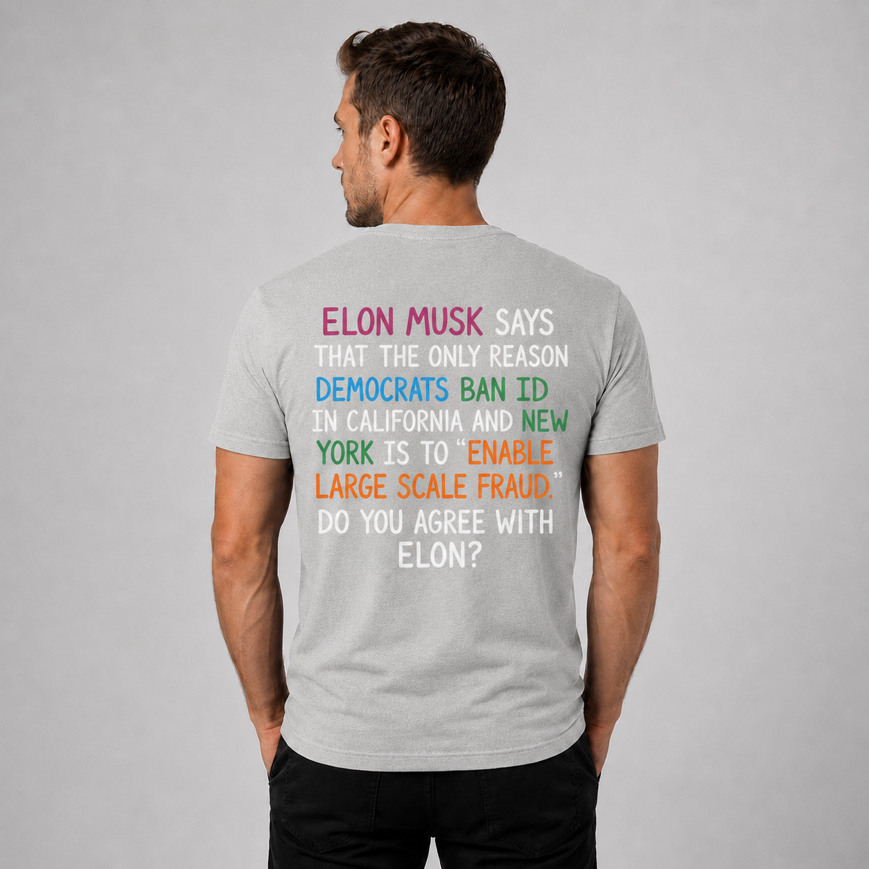 Do You Agree With Elon? Political Statement T-Shirt