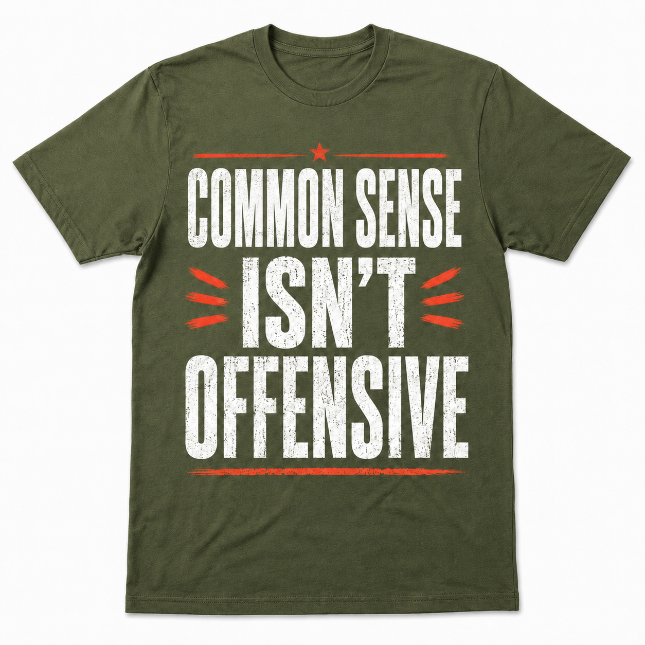 Common Sense Isn’t Offensive – Funny Sarcastic Graphic T-Shirt