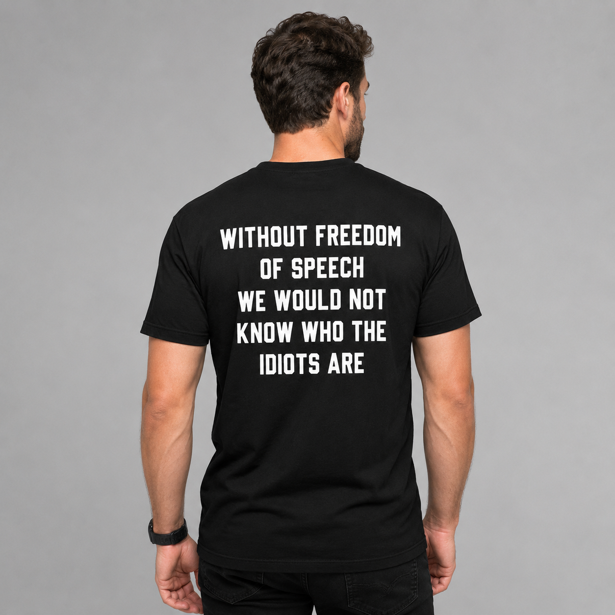 Without Freedom of Speech Funny Sarcastic T-Shirt