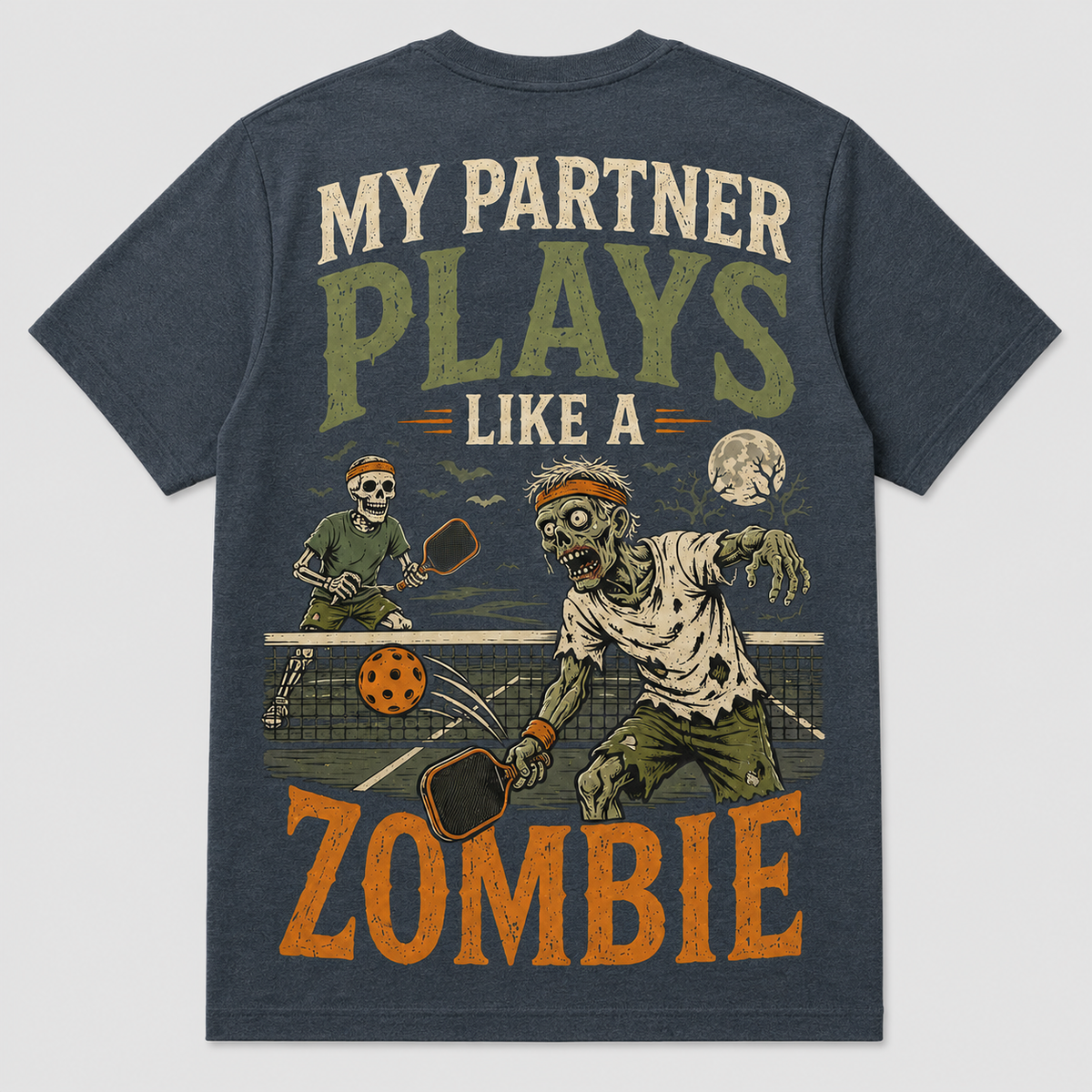 My Partner Plays Like a Zombie Pickleball T-Shirt